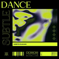 Subtle Dance