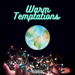 Warm Temptations (prod. RNE LM)
