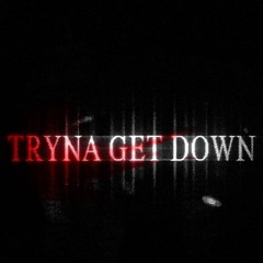 PLAYBOI CARTI - TRYNA GET DOWN [REMASTER V3]