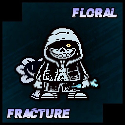 DustTale: Glacial Asperity [ReFridgerated] - Floral Fracture Zarerxed