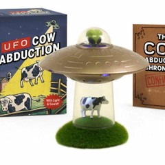[eBook ⚡️ PDF] UFO Cow Abduction Beam Up Your Bovine (With Light and Sound!) (RP Minis)
