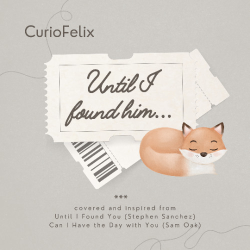 Until I Found Him (gay version of Until I Found You)