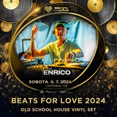 Dj Enrico - Live Vinyl From Beats For Love 2024