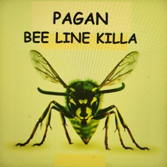 Bee Line Killas
