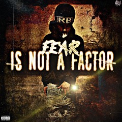 Mostcam - Fear Is Not A Factor (Official Audio)