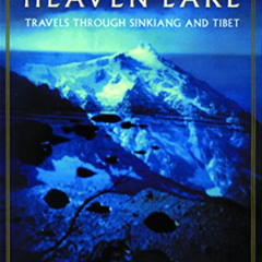 [FREE] PDF 📗 From Heaven Lake : Travels Through Sinkiang and Tibet by  Vikram Seth [
