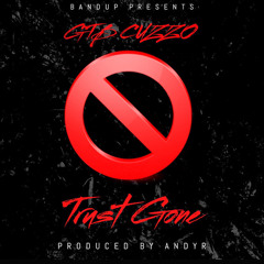 GTB Cuzzo - Trust Gone