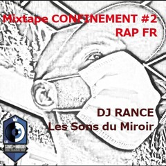 Mixtape CONFINEMENT #2 Rap Fr Dj RANCE