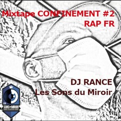 Mixtape CONFINEMENT #2 Rap Fr Dj RANCE