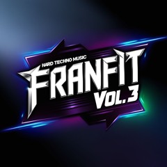 Franfit - HardTechno VOL 3
