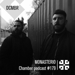 Monasterio Chamber Podcast #179 DCMBR