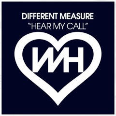 Different Measure - Hear My Call (Original Mix)
