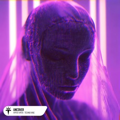 Hyper VIPER, TECHNO KING - Uncover (Hypertechno)