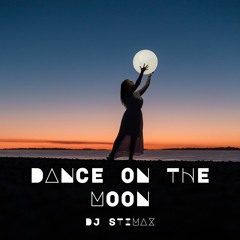 Dance On The Moon(vocal by Chelsea)