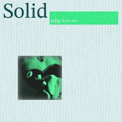 solid - why (h4rdy dub)