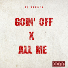 Goin' Off x Drake