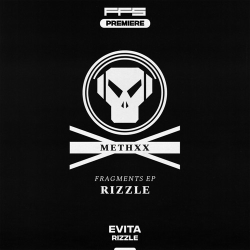FFS Premiere: Rizzle- Evita