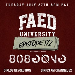 FAED University | 808gong Guest Mix [Diplo's Revolution]