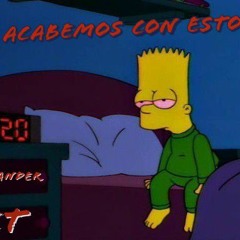 Acabemos con esto ft ete