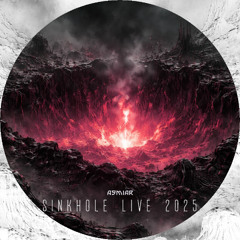Sinkhole - (Live 2025)