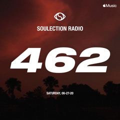 Soulection Radio Show #462