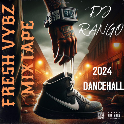 FRESH VYBZ MIXTAPE (2024 Dancehall) 🔥🔥