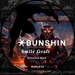 Smile Graft - Disturbed Mind (FREE DOWNLOAD)