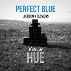 Lockdown Sessions Vol. 8 - Hue