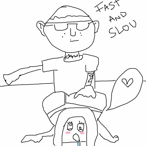 Fast N' Slou (old)