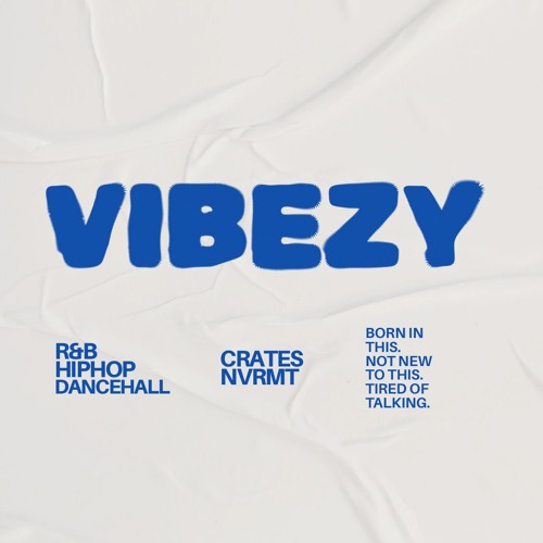 VIBEZY
