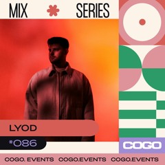 COGO Mix 086: LYOD