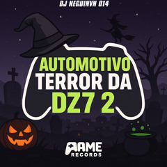 AUTOMOTIVO TERROR DA DZ7 2