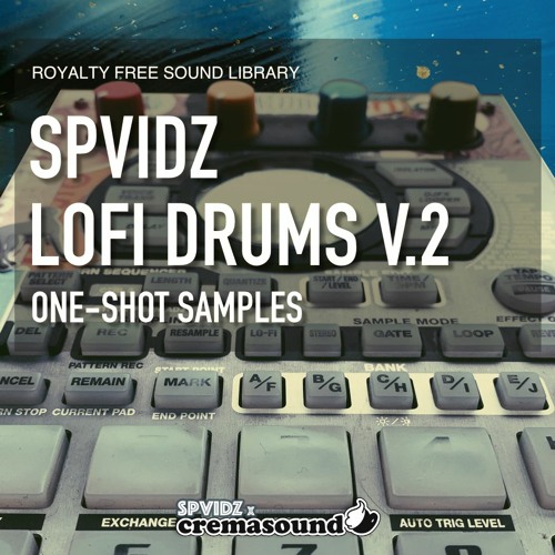 LOFI DRUMS V.2 - SPVIDZ x CremaSound