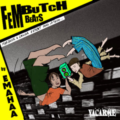 Radio Vacarme // Mars O10C B2B Emahaa on FemButchBeats #5