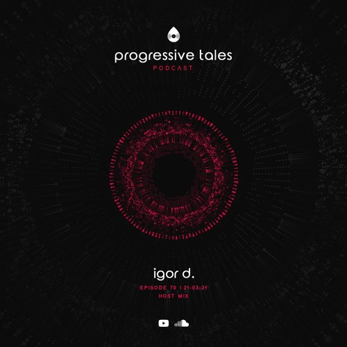 70 Host Episode I Progressive Tales with Igor D.