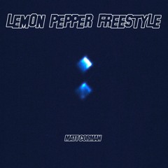 Lemon Pepper Freestyle