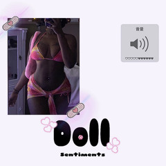 Doll - Sentiments (prod. By SHYY x Smokey.jam)