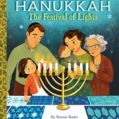 GET EPUB KINDLE PDF EBOOK Hanukkah: The Festival of Lights (Big Golden Book) by  Bonn