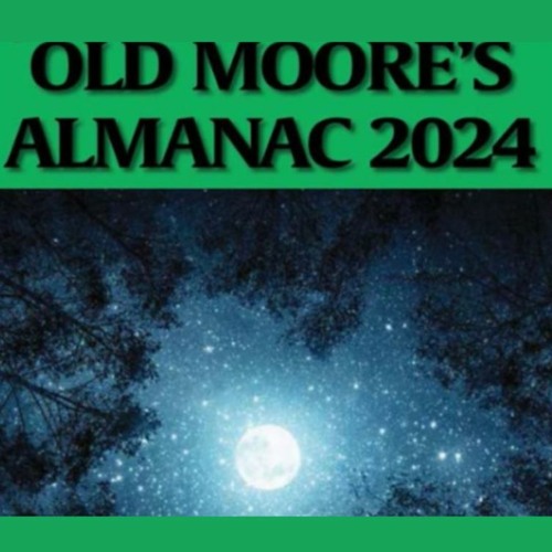 Stream Old Moore’s Almanac 2024 Predictions by Clare FM Listen online