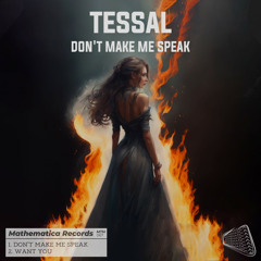 Tessal - Want You (Original Mix)