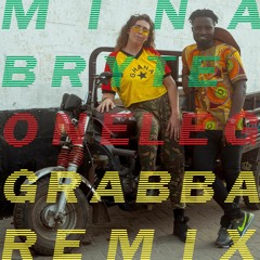 Mina & Bryte - One Leg (Grabba Remix)