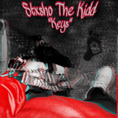 Stxsho The Kidd - “Keys” (Prod.Barbarian beats)