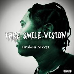 Fake Smile Vision