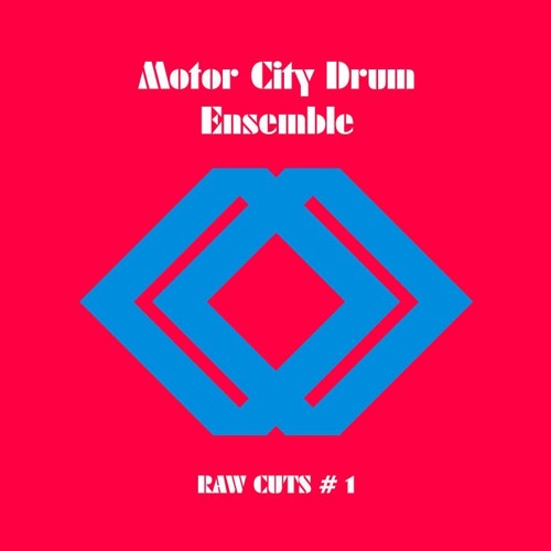 MCDE - RAW CUTS #1