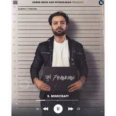 Minecraft | Shree Brar | Gurlez Akhtar