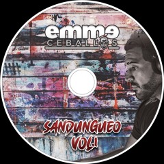 Emme Ceballos - Sandungueo Vol.1