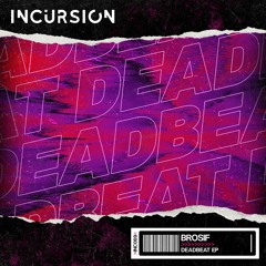Brosif - Deadbeat (feat. Poor Omen)