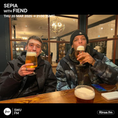 Sepia with Fiend - 20 March 2025