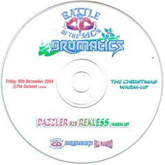 Battle Of The MCs 10-12-2004: Dazzler b2b Rekless