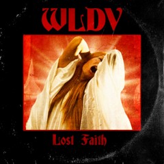WLDV - Lost Faith